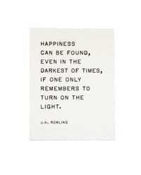 Handmade Paper Print | J.K. Rowling - Happiness - Cinderella Ranch Boutique