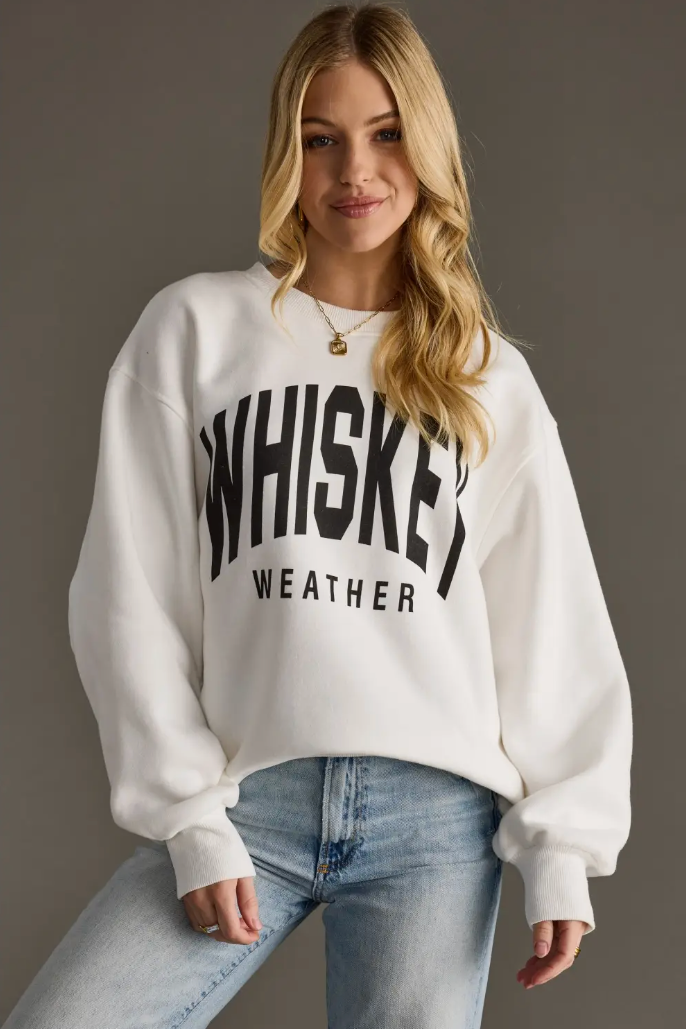 Whiskey Weather Sweatshirt