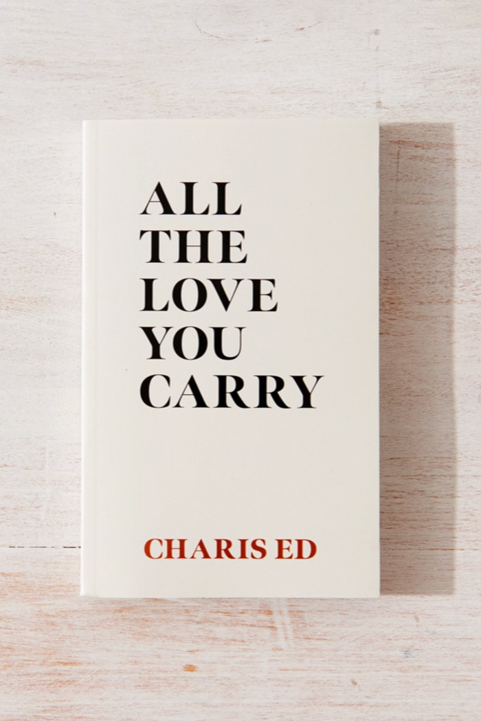 The Love You Carry Book