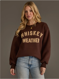 Whiskey Weather Sweatshirt | NEW COLOR! | Arrival 9/17