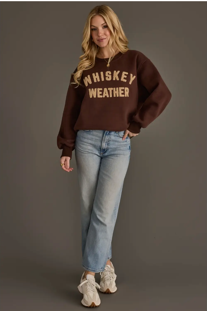 Whiskey Weather Sweatshirt | NEW COLOR! | Arrival 9/17