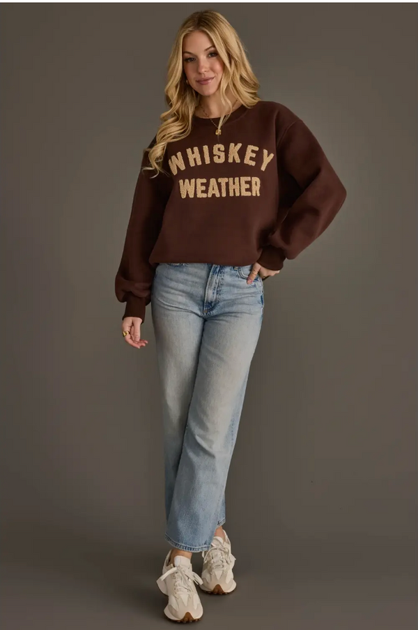 Whiskey Weather Sweatshirt | NEW COLOR! | Arrival 9/17